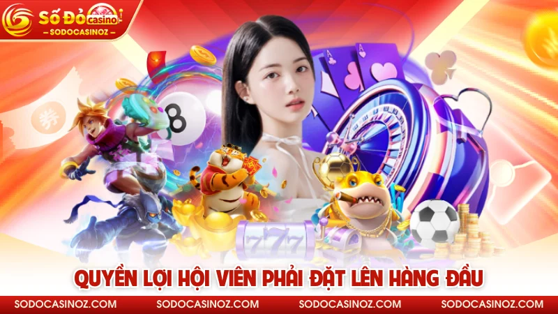 Quyền lợi hội viên phải đặt lên hàng đầu
