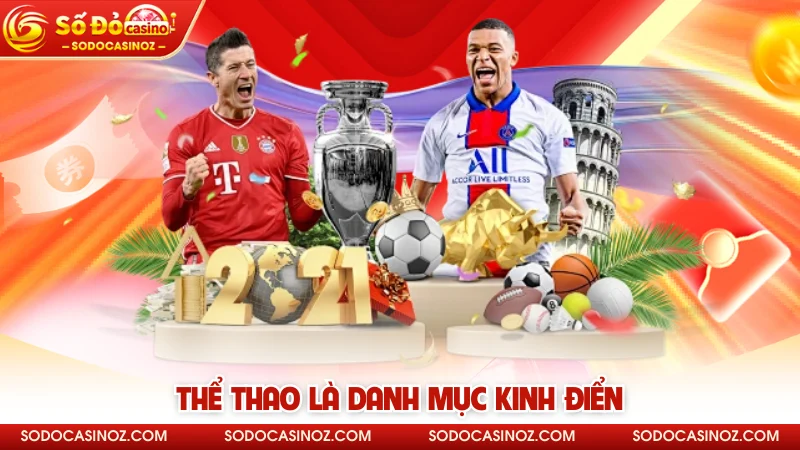 Thể thao là danh mục kinh điển